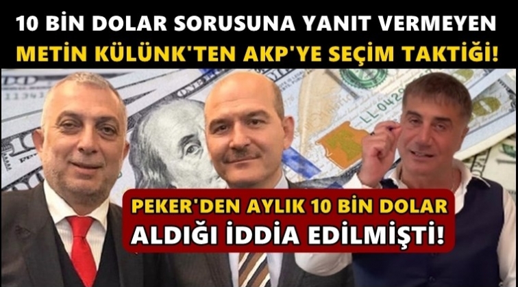 10 bin dolar aldığı iddia edilen Külünk'ten 'seçim taktiği'