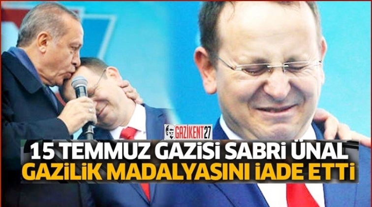 15 Temmuz gazisi gazilik madalyasını iade etti