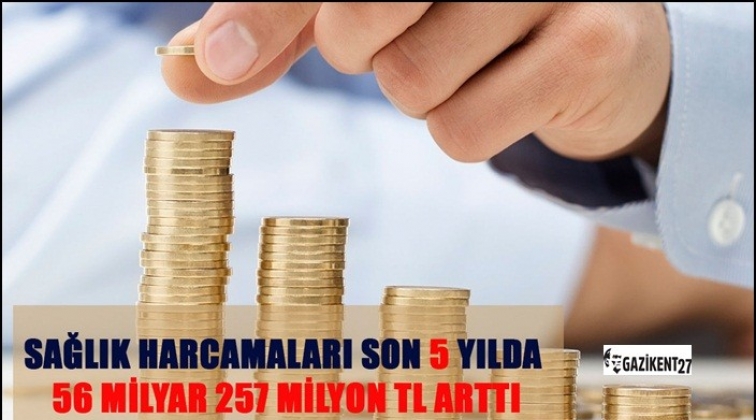 5 yılda sağlığa 56 milyar harcandı