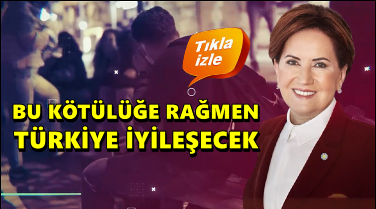 Akşener’den Erdoğan’a videolu yanıt...