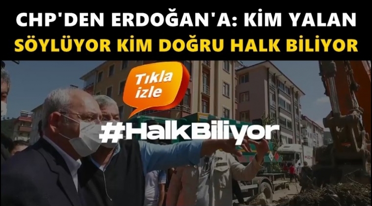 CHP'den videolu yanıt: Kim yalan söylüyor, kim doğru...