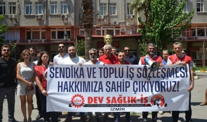 izmir'de Dev Sağlık İş’ten bakanlığa iş kolu barajı tepkisi