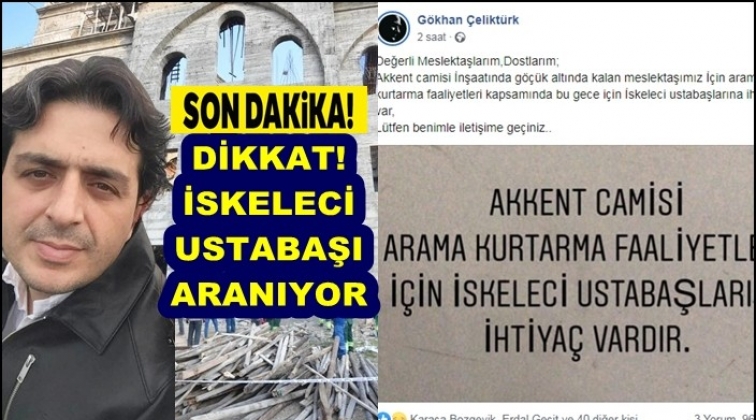 Dikkat! Enkaza iskeleci ustaları aranıyor...