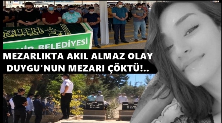 Duygu'nun mezarı çöktü!..