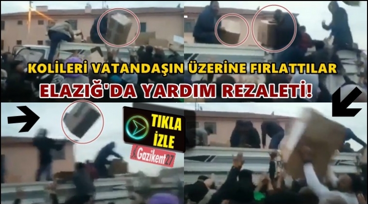 Elazığ’da yardım dağıtım rezaleti!