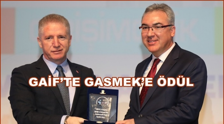 GAİF’TE GASMEK’E ÖDÜL