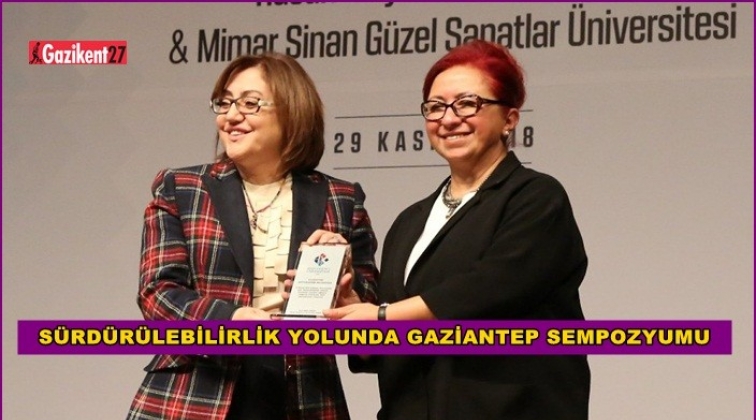 Gaziantep sürdürülebilirlik yolunda