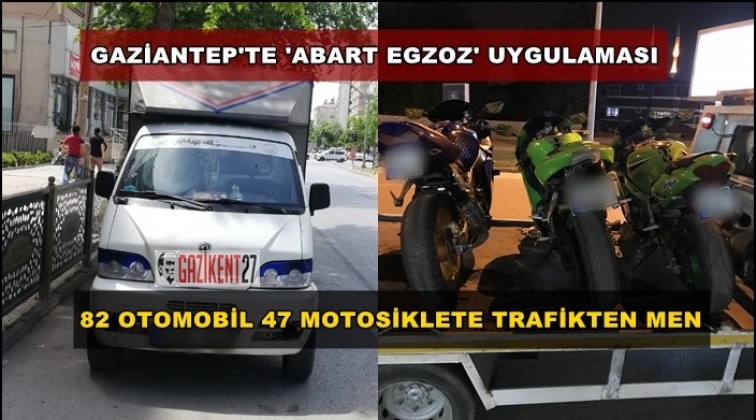 82 otomobil 47 motosiklet trafikten men edildi