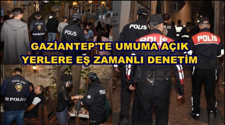 Gaziantep'te umuma açık yerlere denetim