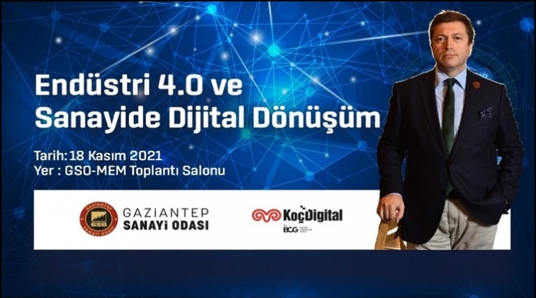 GSO-MEM'de Sanayide Dijital Dönüşüm toplantısı