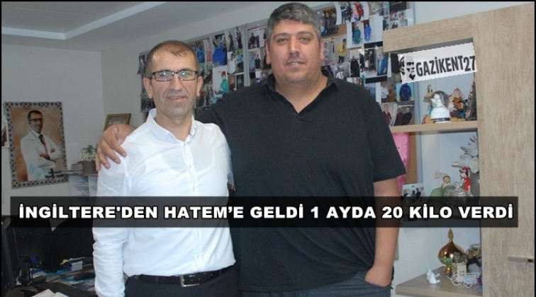 İngiltere'den geldi 1 ayda 20 kilo verdi