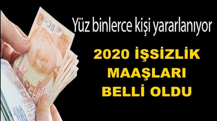 İşte 2020 işsizlik maaşı