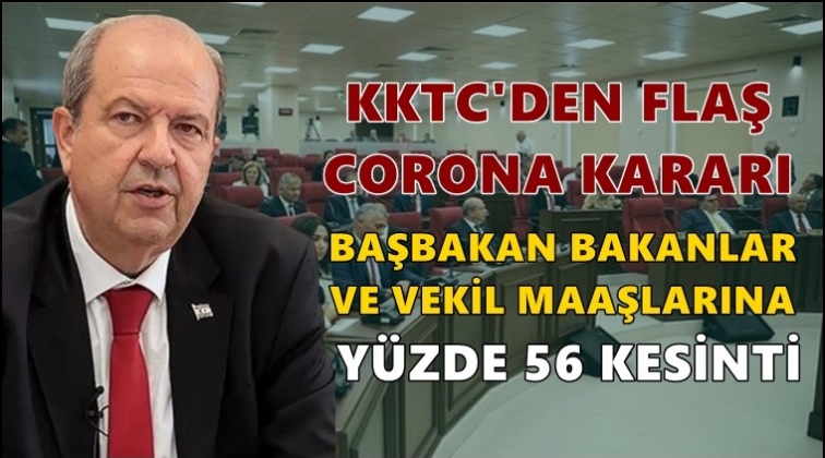 Kıbrıs’ta vekil maaşlarına corona kesintisi