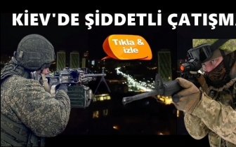 Kiev'de şiddetli çatışmalar yaşanıyor!