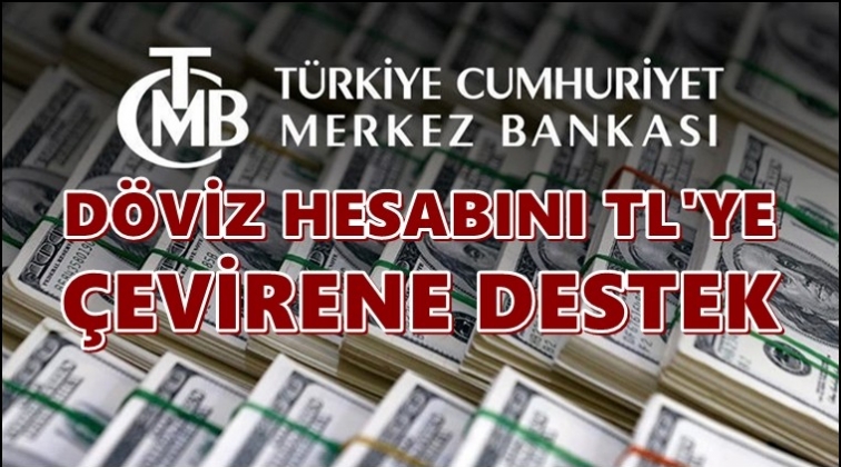 Kur farkını Merkez Bankası karşılayacak!