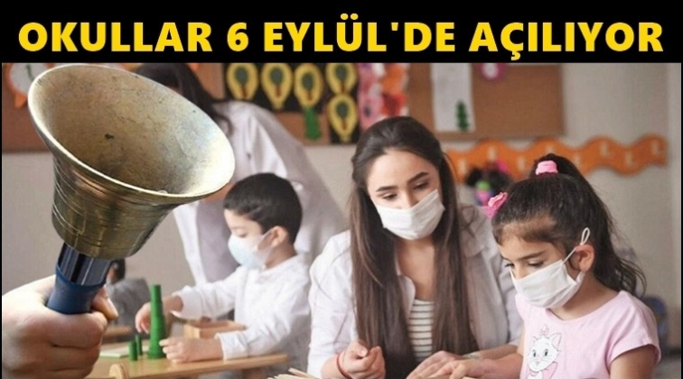 Okullar 6 Eylül’de açılıyor! İşte detaylar...