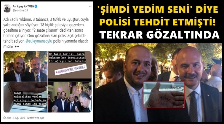 Polisi tehdit eden çeteci tekrar gözaltına alındı!