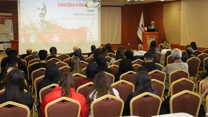 Sanko Üniversitesi'nde İstiklal Marşı konferansı