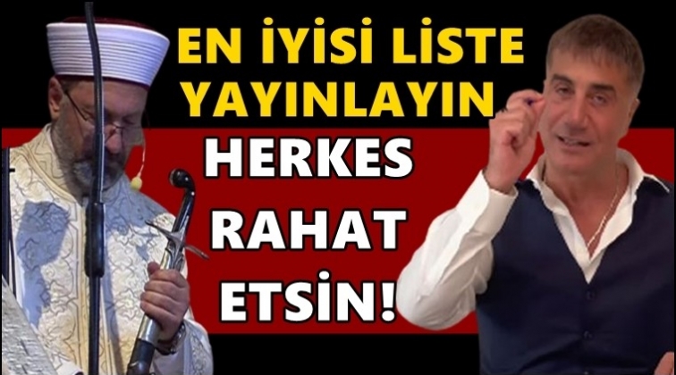 Peker'den Diyanet'e: En iyisi bir liste yayınlayın!