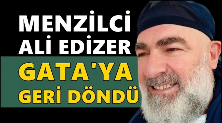 Tarikatçı Edizer GATA'ya geri döndü!