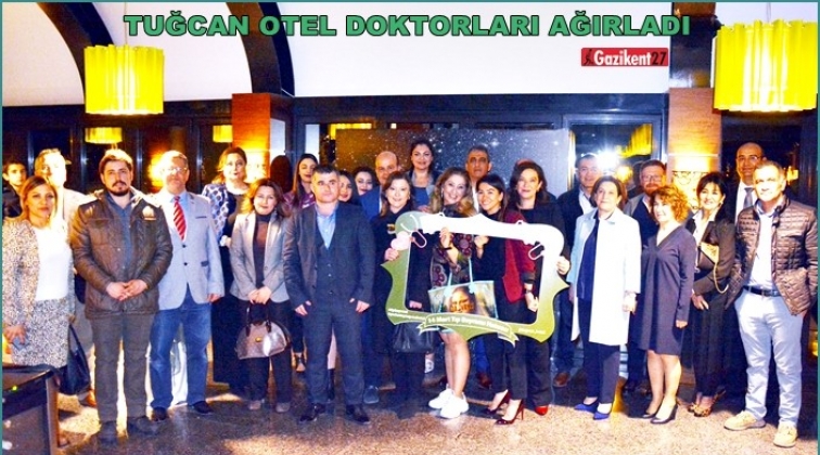 Tuğcan Hotel doktorları ağırladı