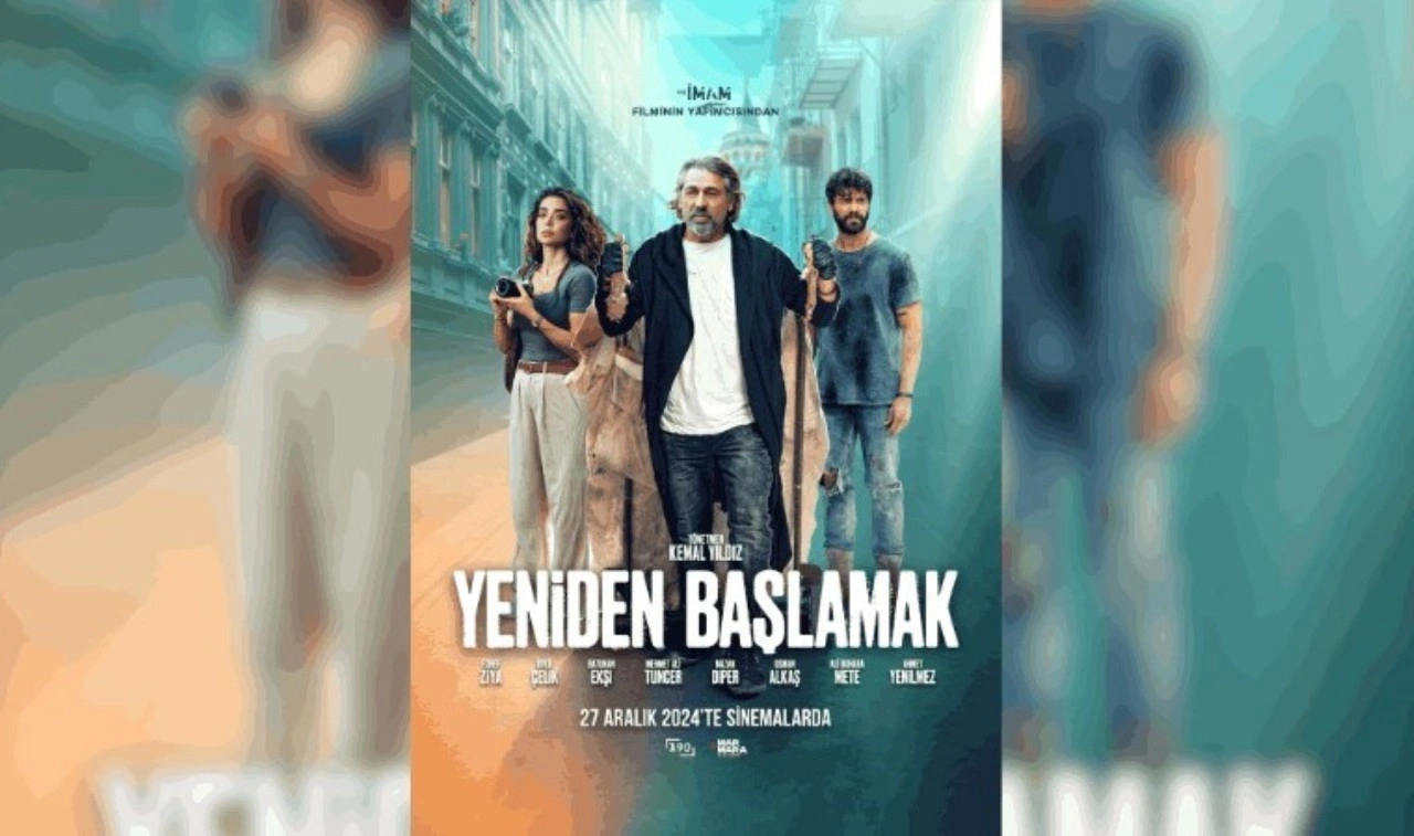 Yeniden Başlamak filminin konusu ne? Yeniden Başlamak filminin oyuncuları kim?