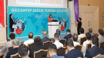 Gaziantep Sağlık Turizmi Çalıştayı’nın açılışı yapıldı