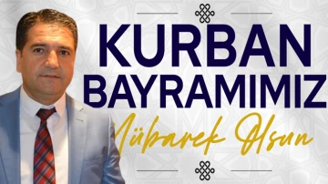 Mehmet Kaplan, Kurban Bayramı'nı kutladı
