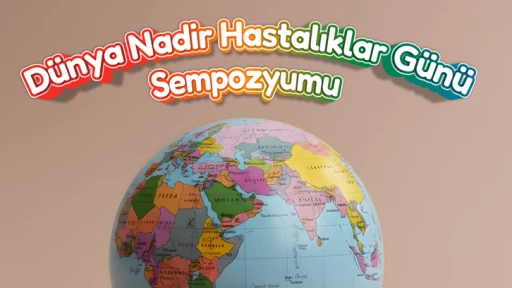 Şehitkamil'de Nadir Hastalıklar Günü Sempozyumu