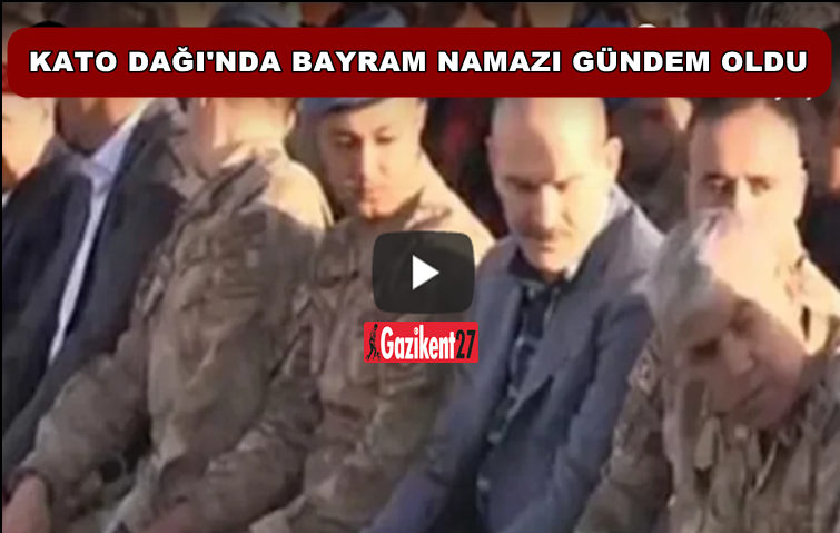 BAKAN SOYLUNUN BAYRAM NAMAZI GÜNDEM OLDU