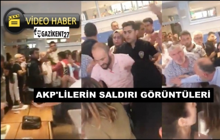 İŞTE AKP GÖREVLİLERİNİN SALDIRI ANI