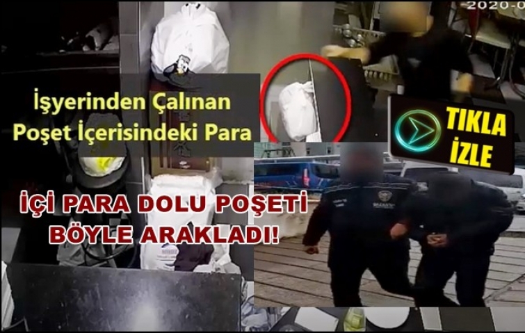 GAZİANTEP&#039;TE PARA DOLU POŞETİ BÖYLE ARAKLADI